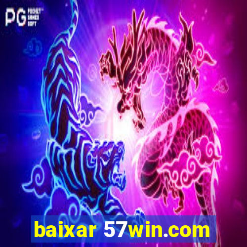 baixar 57win.com